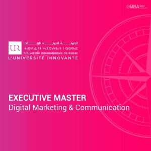 Executive Master en Digital Marketing et Communication – UIR