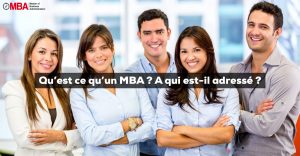 Qu'est-ce qu'un MBA ?