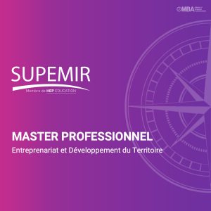 Master professionnel entreprenariat et developpement du territoire- Supemir