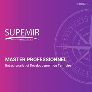 Master professionnel entreprenariat et developpement du territoire- Supemir Master professionnel entreprenariat et developpement du territoire- Supemir