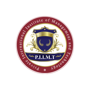 PIIMT - Private International Institute of Management and Technology PIIMT - Private International Institute of Management and Technology