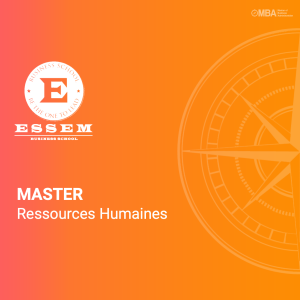 Master Ressources Humaine - ESSEM Business School Master Ressources Humaine - ESSEM Business School