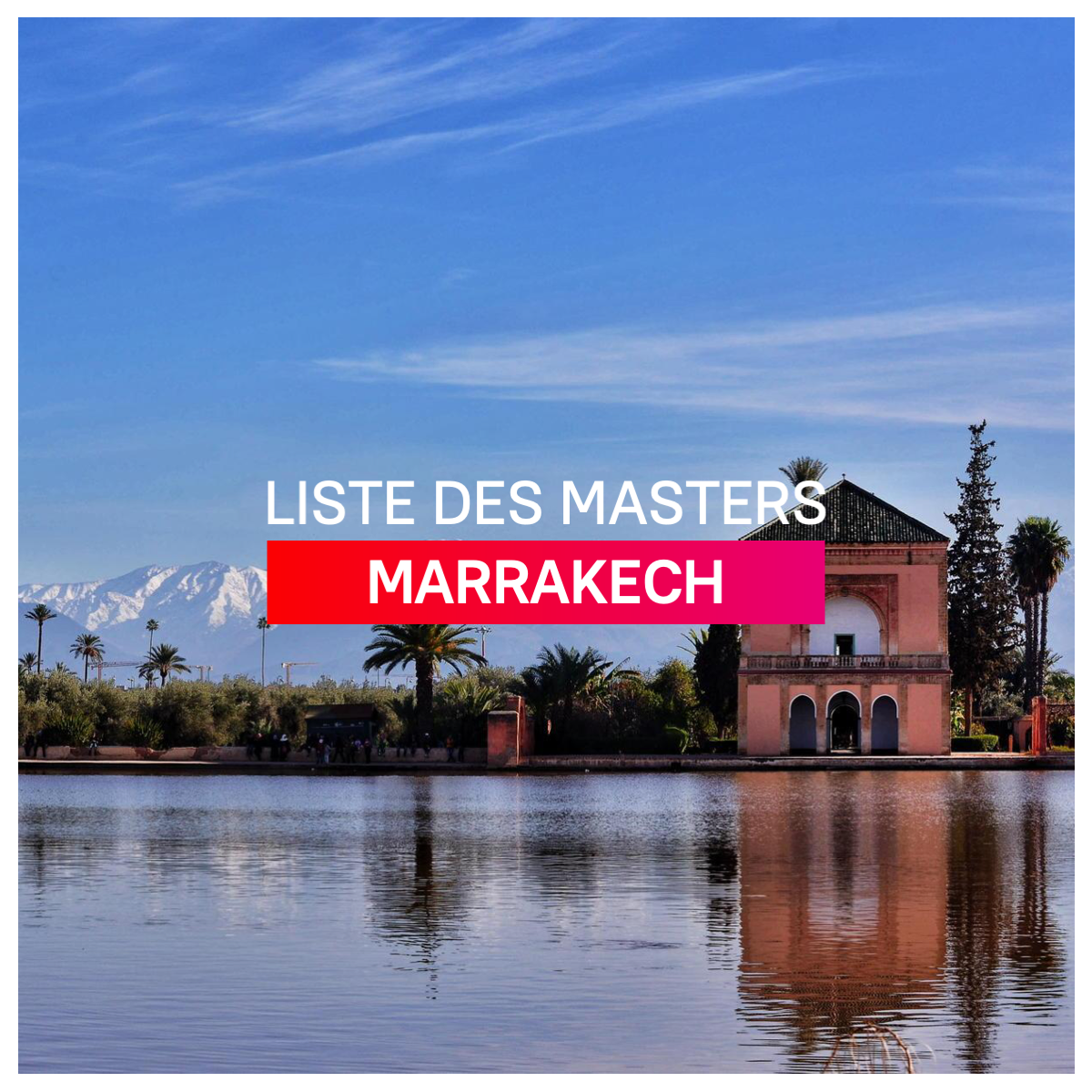 Masters à Marrakech