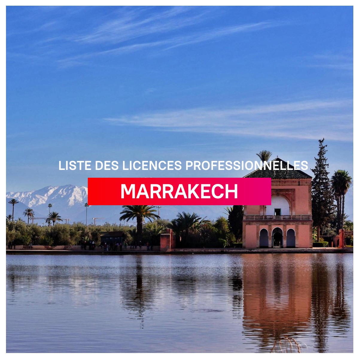 Listes des licences professionnelles a Marrakech l mba.ma