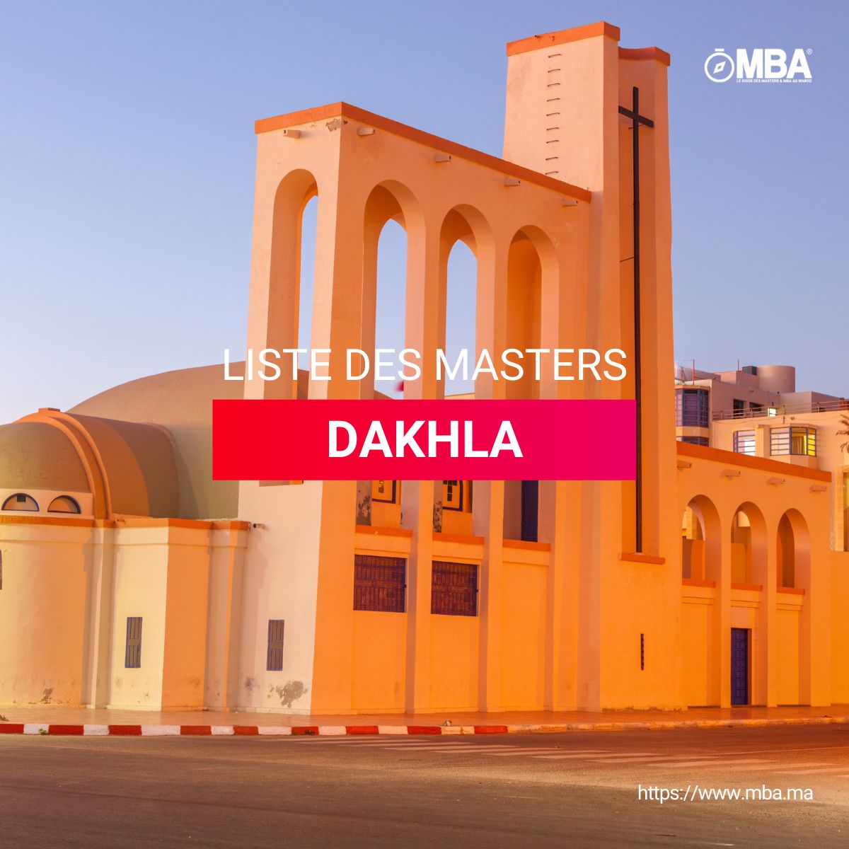 Listes des Masters à DAKHLA l MBA.ma